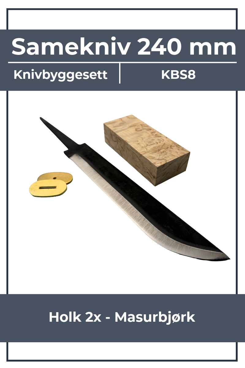 Knife making kit KBS8 - 240mm Sami knife
